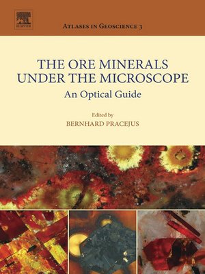 cover image of The Ore Minerals Under the Microscope